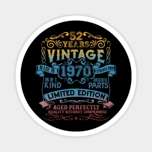 52 Years old Vintage 1970 Limited Edition 52nd Birthday Magnet